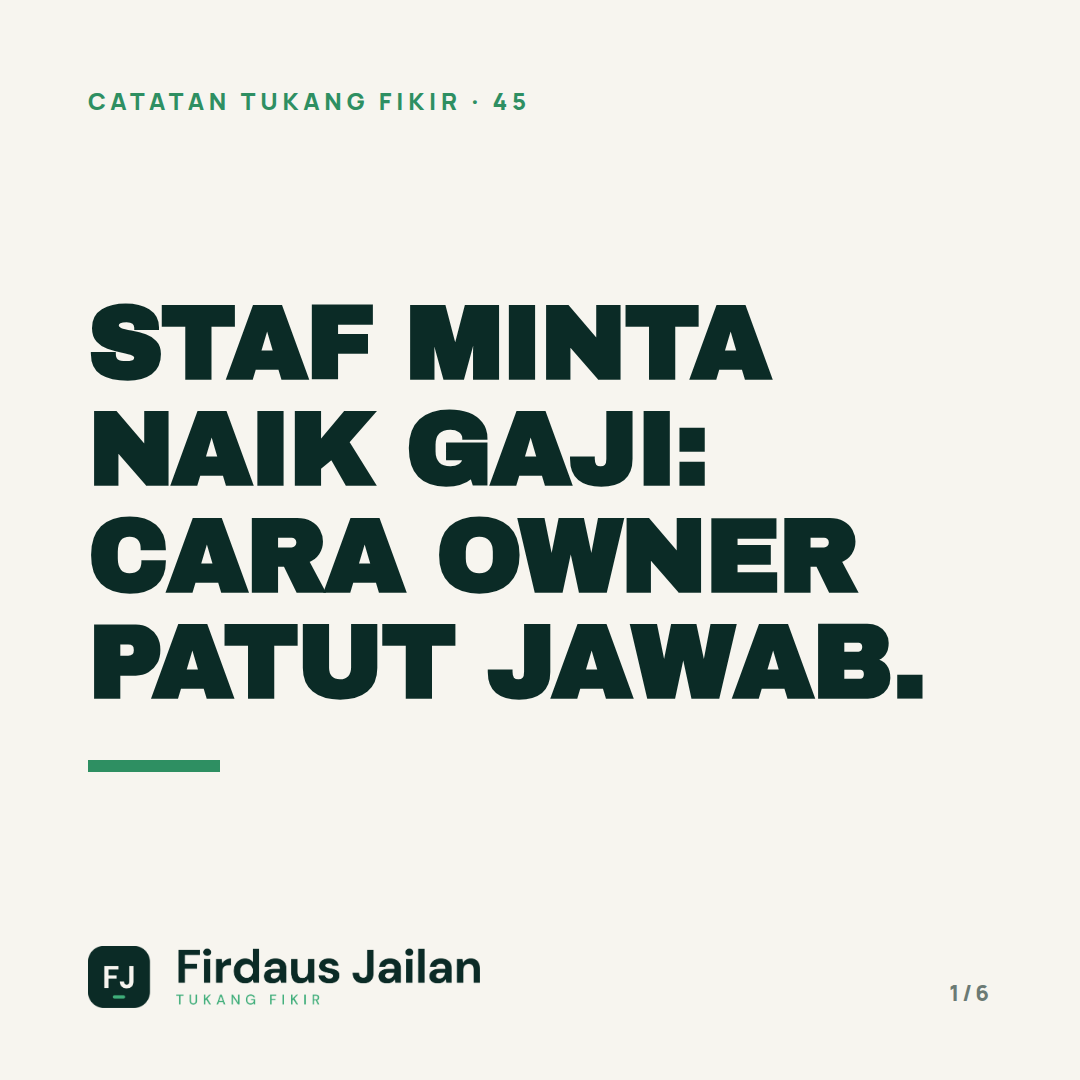 Staf Minta Naik Gaji: Cara Owner Patut Jawab